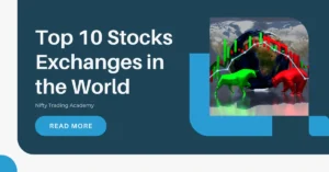 Top 10 Stocks Exchanges in the World