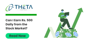 Can I earn Rs. 500 daily from the stock market?